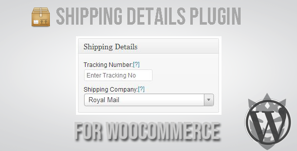 Shipping Details Plugin for WooCommerce