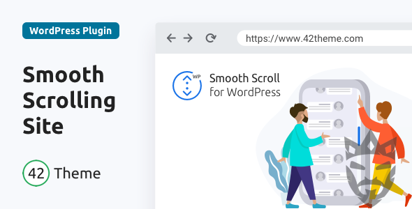 Smooth Scroll for WordPress — Site Scrolling without Jerky and Clunky Effects.