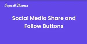 Social Media Share and Follow Buttons