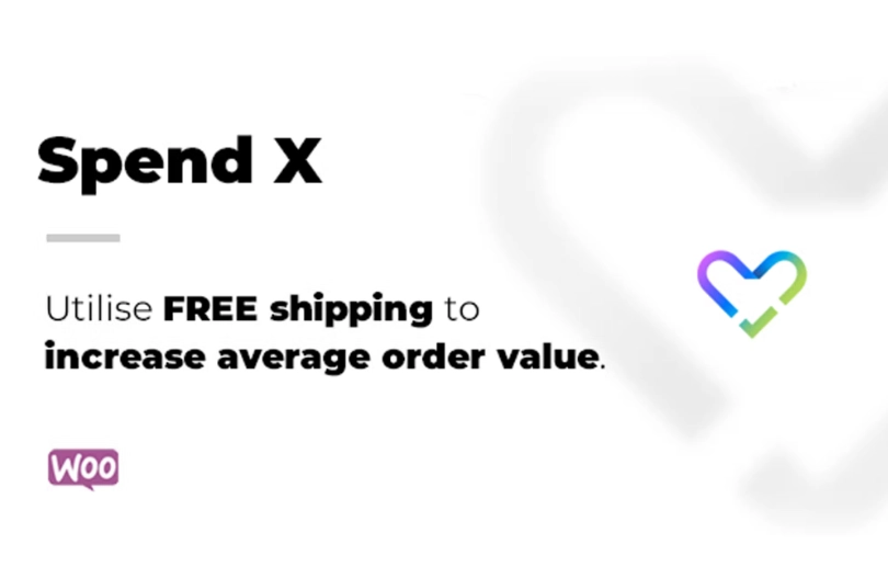 Spend X Free Shipping for WooCommerce