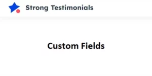 Strong Testimonials Custom Fields