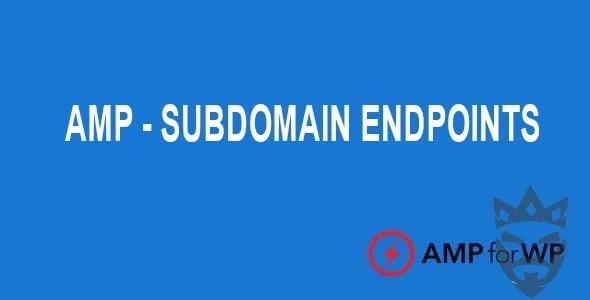 Subdomain Endpoints for AMP