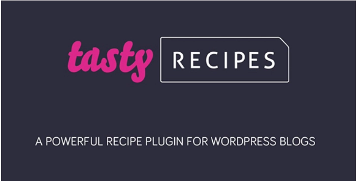 Tasty Recipes – A Powerful WordPress Recipe Plugin for Food Blogs