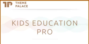 Theme Palace Kids Education Pro