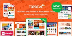 TopDeal - Multi Vendor Marketplace Elementor WooCommerce WordPress Theme (Mobile Layouts Ready)