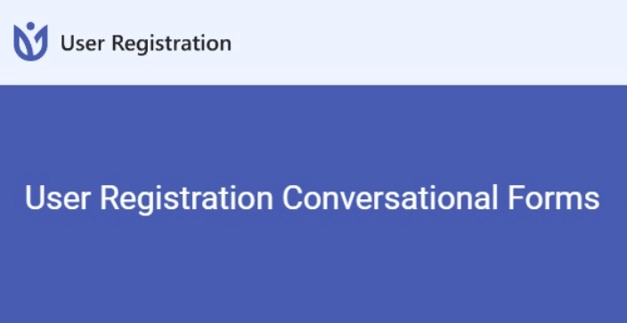 User Registration Conversational Forms