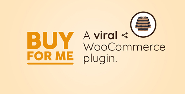 Viral WooCommerce Plugin: BuyForMe