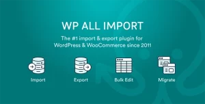 WP All Import – Import any XML or CSV File