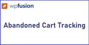 WP Fusion Abandoned Cart Tracking