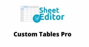 WP Sheet Editor – Custom Tables Pro