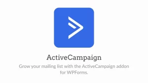 WPForms ActiveCampaign