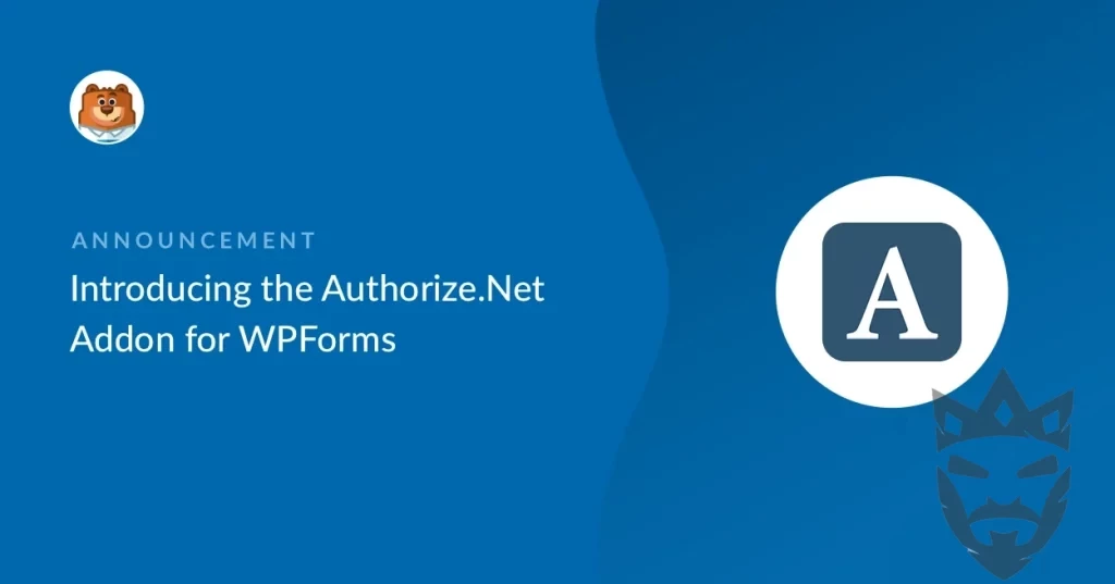 WPForms AuthorizeNet