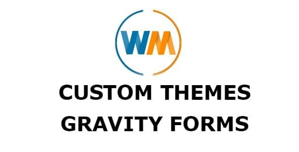 WPMonks - Custom Themes For Gravity Forms