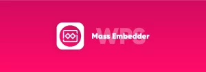 WPS Mass Embedder [WP-Script]