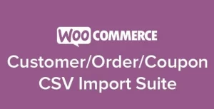 WooCommerce Customer/Order/Coupon CSV Import Suite