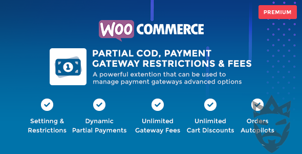 WooCommerce Partial COD - Payment Gateway Restrictions  Fees