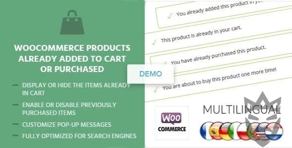 WooCommerce Products Already Added To Cart Or Purchased