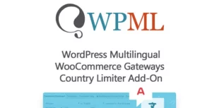 WordPress Multilingual WooCommerce Gateways Country Limiter