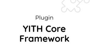 YITH Core Framework